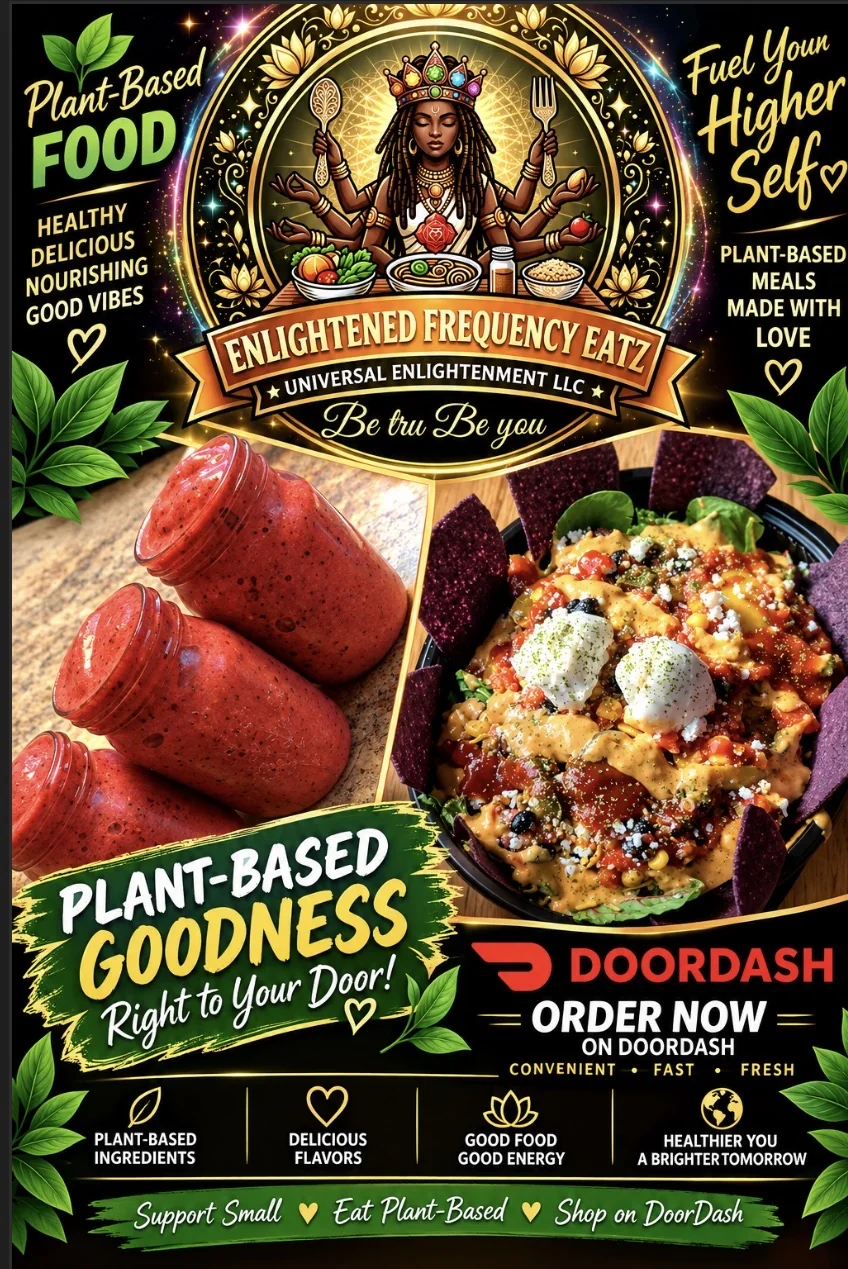 Second Enlightened Frequency Eatz DoorDash flyer showing berry smoothies and a loaded nacho bowl, with the line plant-based goodness right to your door and order now on DoorDash.